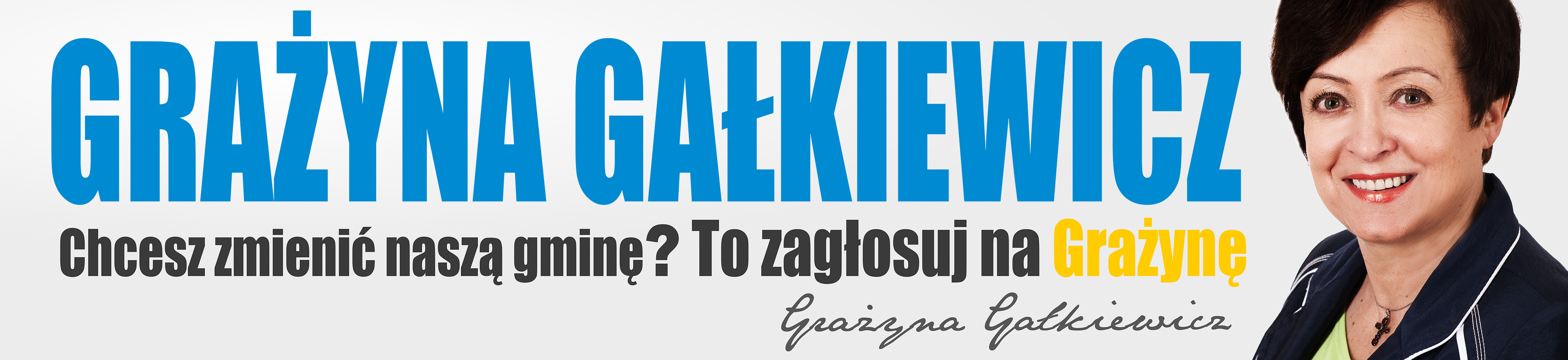 Baner wyborczy Grażyny Gałkiewicz - 2