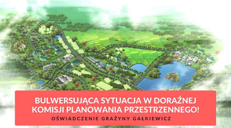 Grażyna Gałkiewicz nie będzie brała udziału w pracach Doraźnej Komisji Planowania Przestrzennego